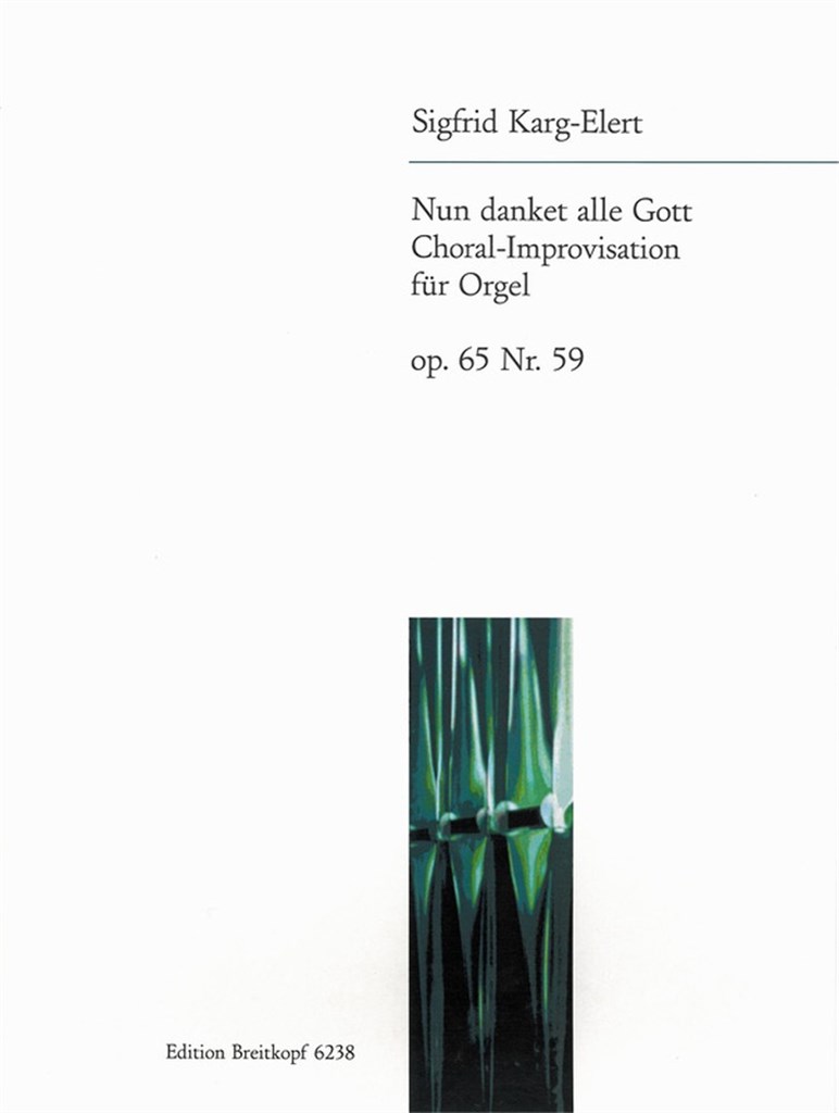 Nun Danket Alle Gott